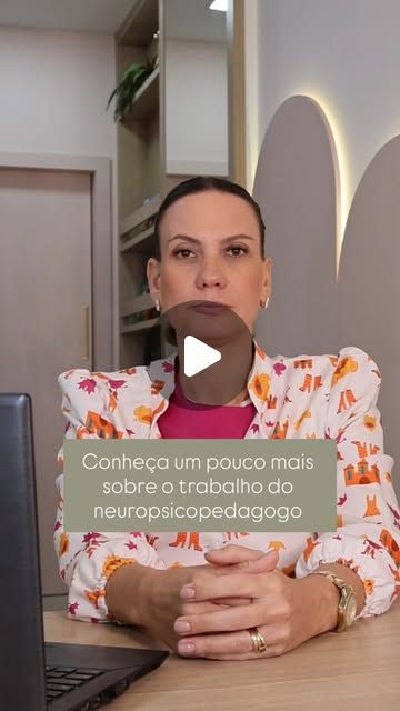 Conteúdo produzido pela Bonjour para uma neuropsicopedagoga
